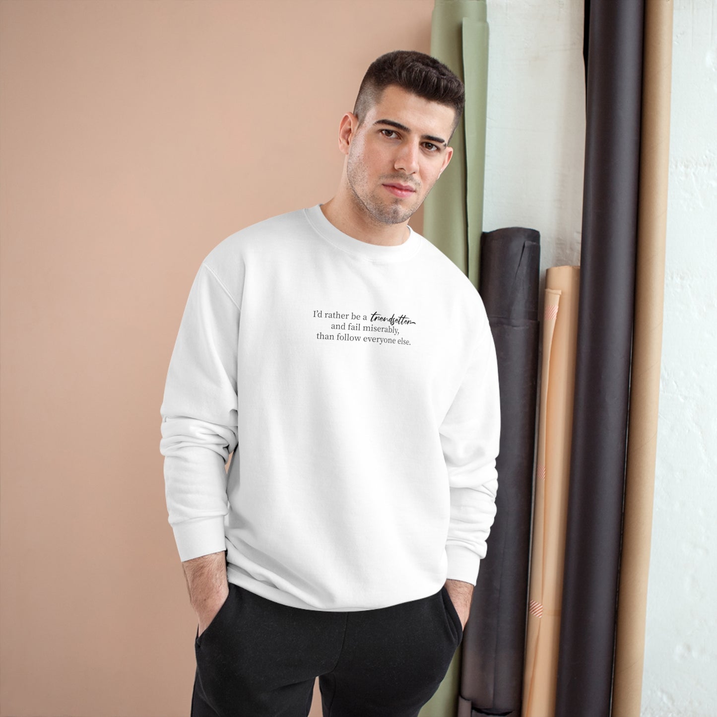 Trendsetter Champion Sweatshirt