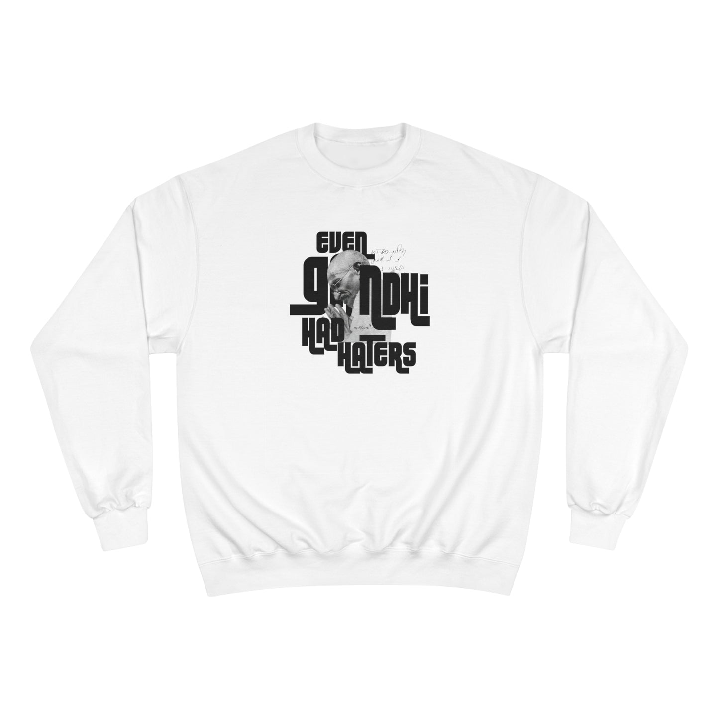 Ghandi Champion Sweatshirt
