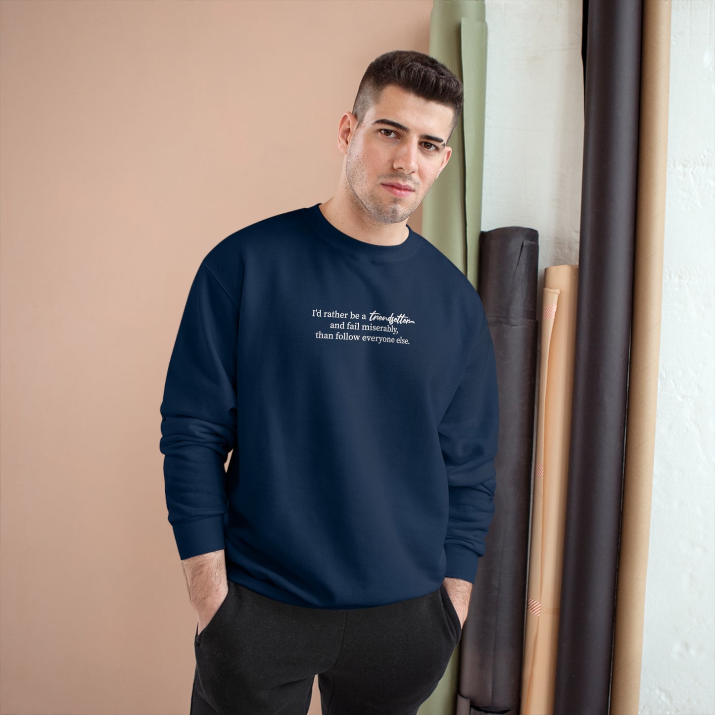 Trendsetter Champion Sweatshirt