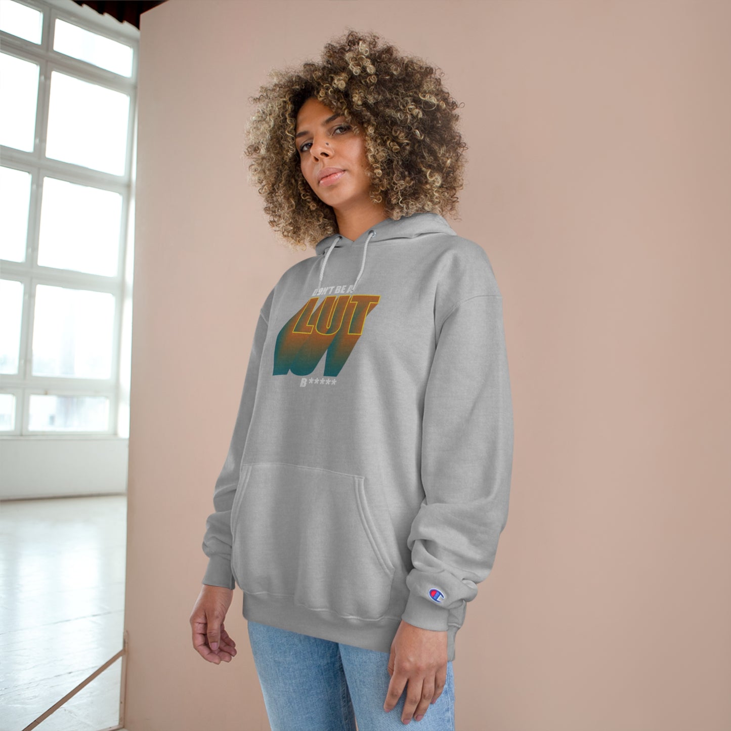 Don't Be a Lut B Gradient Champion Hoodie