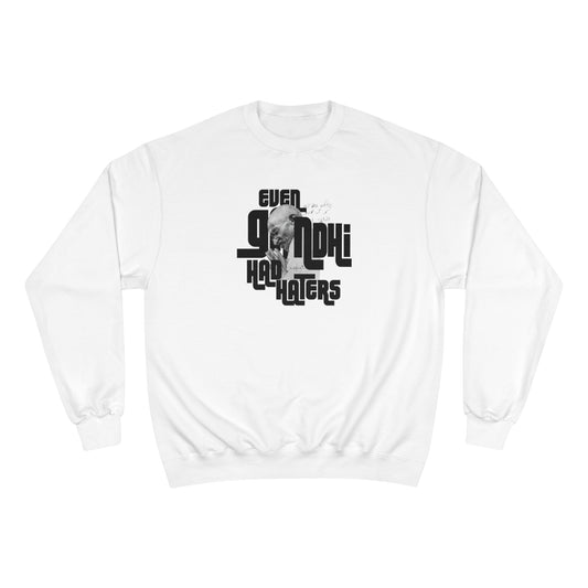 Ghandi Champion Sweatshirt